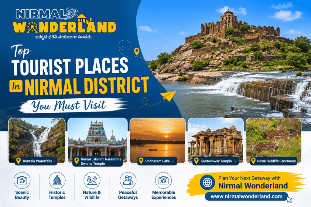 Top Tourist Places In Nirmal District You Must Visit 
