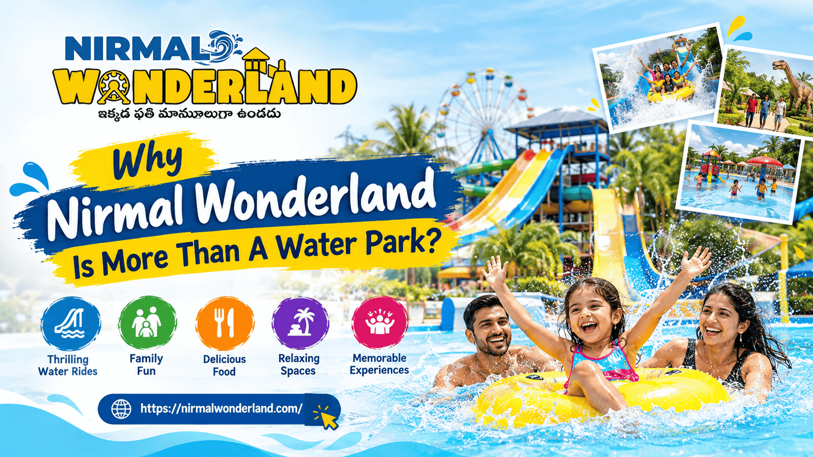 Why Nirmal Wonderland Is More Than A Water Park?